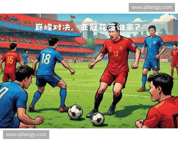 纵览全球绿茵竞技聚焦各国足球联赛与杯赛巅峰对决